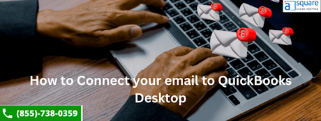 Getting Your QuickBooks Email Setup Quickly and Smoothly