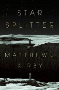 Identity Crisis via Teleportation: Star Splitter by Matthew J Kirby