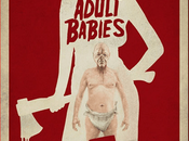 Attack Adult Babies (2017) Movie Review