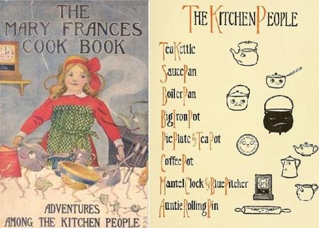 The Mary Frances Cook Book: Adventures Among the Kitchen People