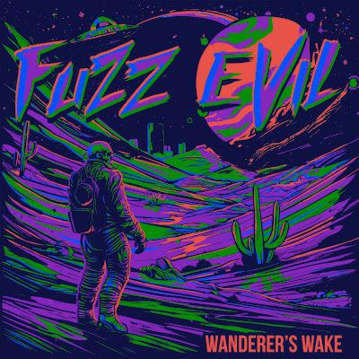 “Wanderer’s Wake” is the first single from Fuzz Evil’s fourth studio record 