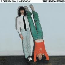 The Lemon Twigs – ‘A Dream Is All We Know’ album review