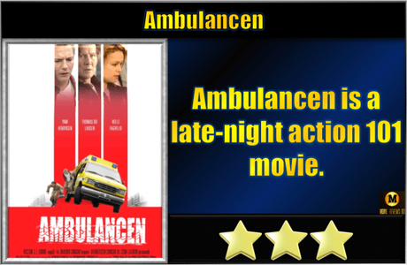 Ambulancen (2005) Movie Review