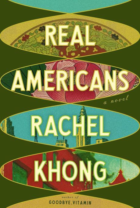 Review: Real Americans by Rachel Khong