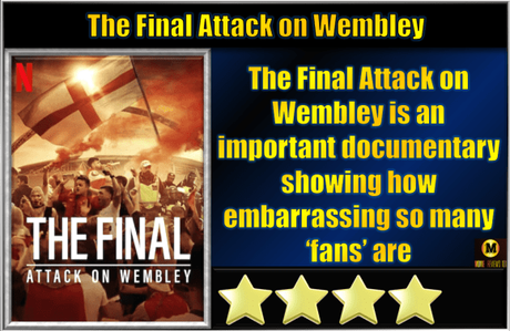 The Final Attack on Wembley (2024) Movie Review