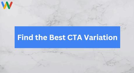 find best cta variation