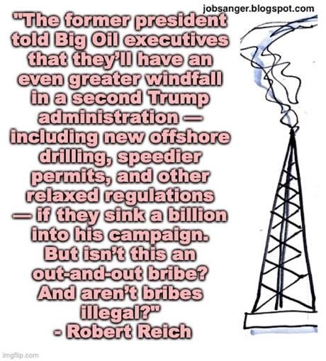 Trump Solicits A $1 Billion Bribe From Big Oil Executives