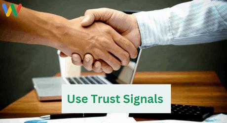 use trust signals