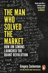 Unveiling the Quant Genius: A Dive into “The Man Who Solved the Market”