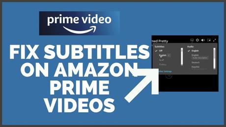 How to Turn Off Subtitles on Prime Video