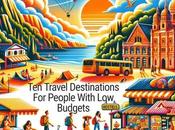 Travel Destinations People With Budgets