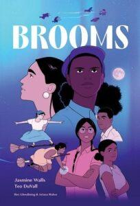 The Magic of Community: Brooms by Jasmine Walls and Teo DuVall