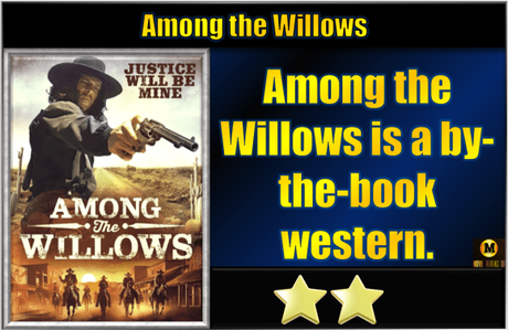 Among the Willows (2023) Movie Review