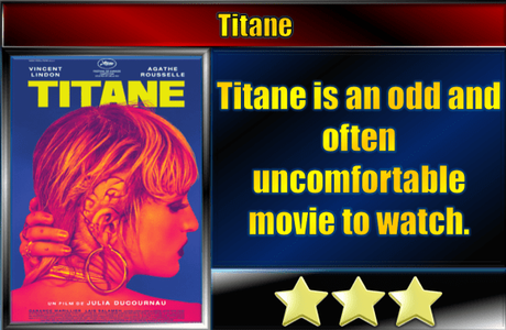 Titane (2021) Movie Review