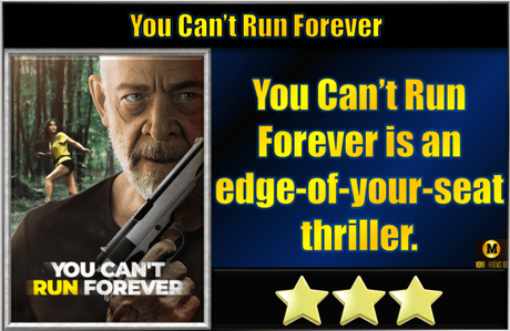 You Can’t Run Forever (2024) Movie Review