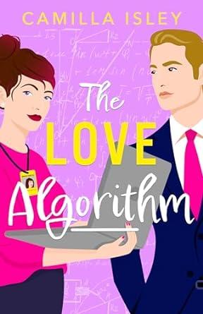 Book Review – ‘The Love Algorithm’ by Camilla Isley