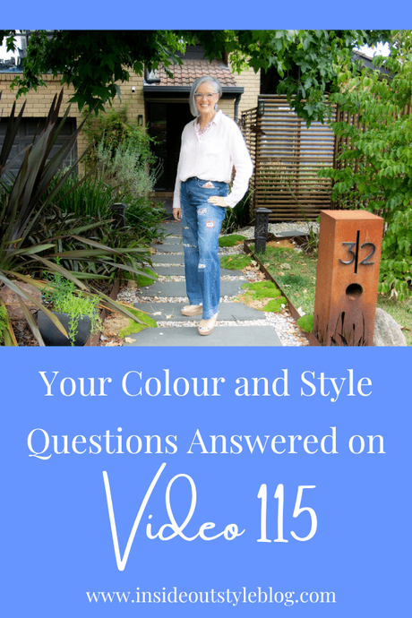 Your Colour and Style Questions Answered on Video: 115