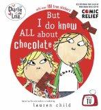 Children’s Hour: But I Do Know All About Chocolate