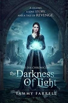 The Darkness of Light by Tammy Farrell: Book Blitz and Excerpt