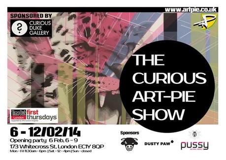 Curious Art-Pie Show – Opening Party – Thurs 6th Feb.