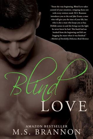 Happy Release Day to Blind Love by M.S. Brannon