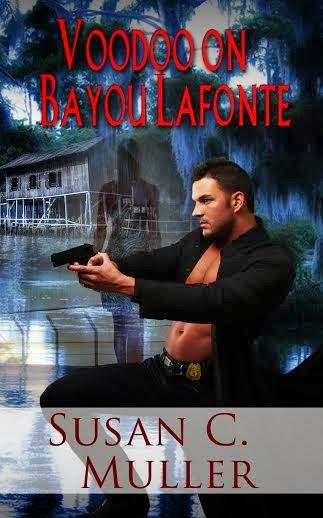 VOODOO ON BAYOU LAFONTE BY SUSAN C. MULLER