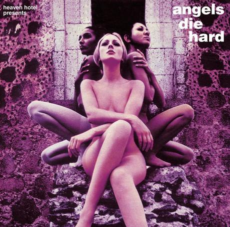 Track Of The Day: Angels Die Hard - 'Angel Ride'