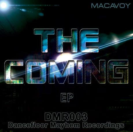 New Techno EP from macavoy out today on Dancefloor Mayhem Recordings!