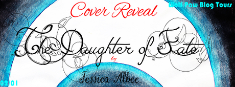 The Daughter of Fate by Jessica Albee: Cover Reveal