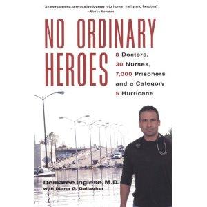 Book Micro Review: No Ordinary Heroes: A Must Read For Everyone To Experience Real Life Crisis