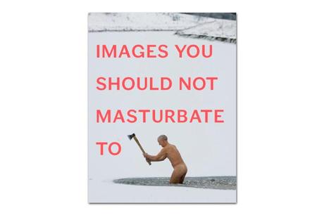 Images You Should Not Masturbate To
