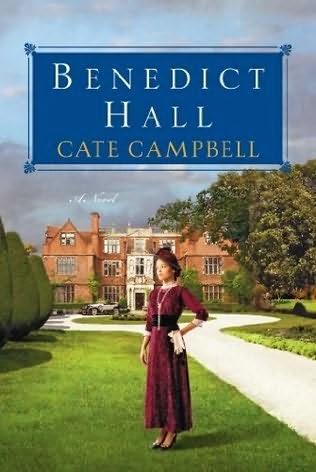 Review:  Benedict Hall by Cate Campbell