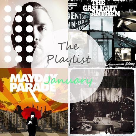 The Playlist: January