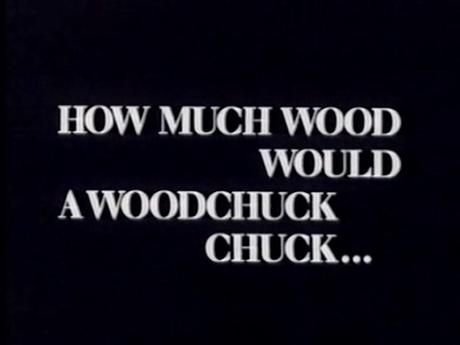 #1,267. How Much Wood Would a Woodchuck Chuck  (1976)