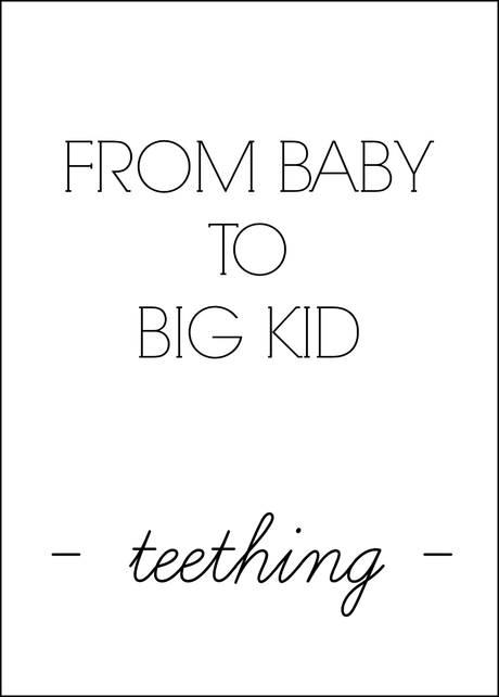 From Baby To Big Kid: Teething {Link Up}