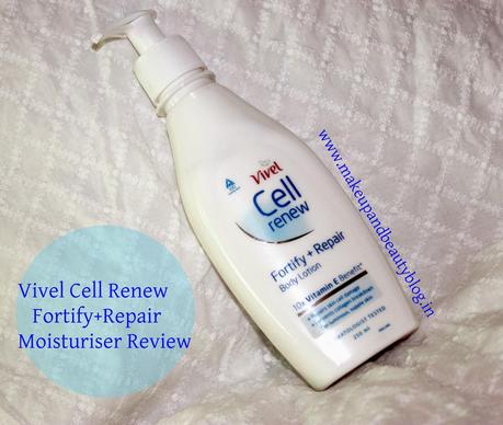 Vivel Cell Renew Fortify+Repair Body Lotion Review