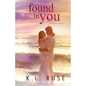 Book Micro Review: Found In You by K L Ruse: A Contemporary Romance Story With Many Twists