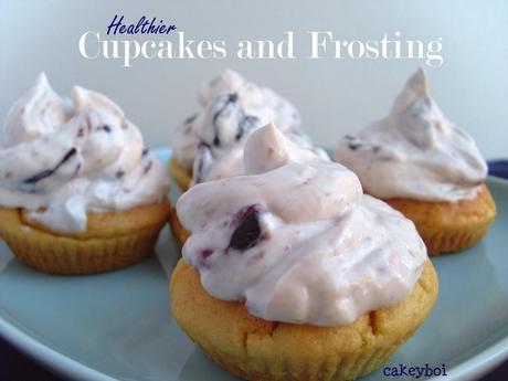 Healthier Cupcakes and Frosting