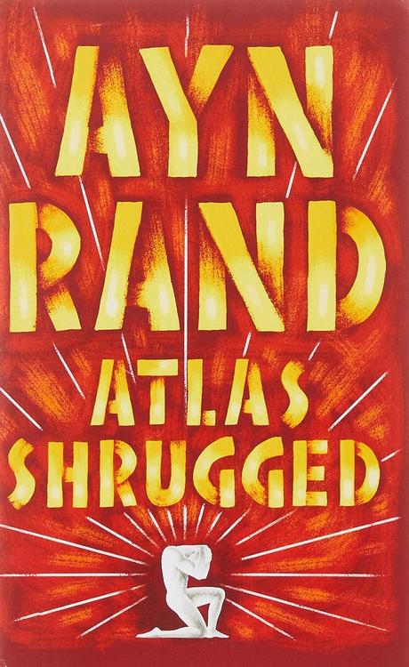 Atlas Shrugged by Ayn Rand