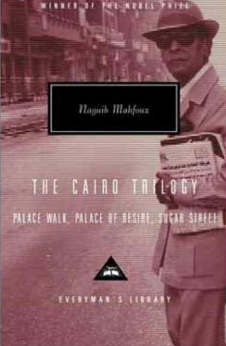 The Cairo Trilogy By Nobel Prize Winner Naguib Mahfouz