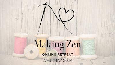 Making Zen FREE Online Retreat - 27th May - 31st May