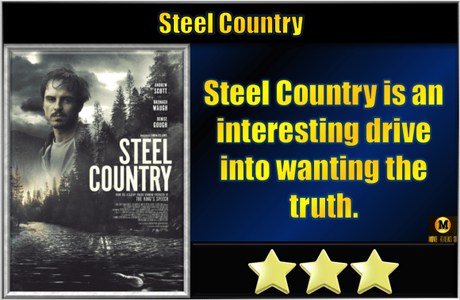 Steel Country (2018) Movie Review