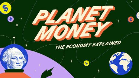 Planet Money one of the Best Finance Podcasts