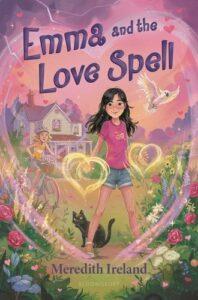 A Witchy Parent Trap: Emma and the Love Spell by Meredith Ireland