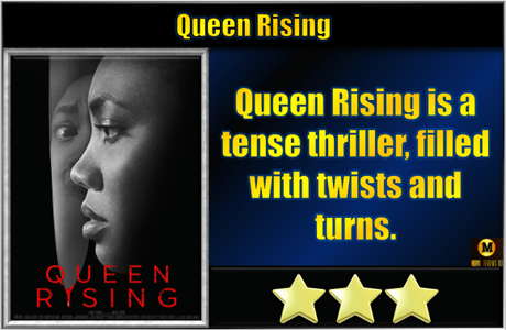 queen rising movie reviews