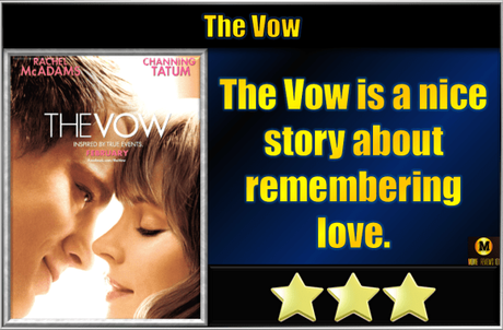 The Vow (2012) Movie Review