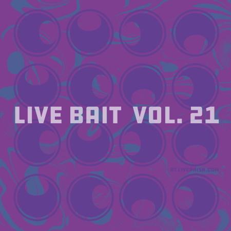 Phish: Live Bait Vol. 21