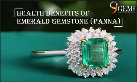 Health Benefits of Emerald Gemstone (Panna)