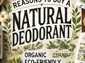 Great Reasons Natural Deodorant