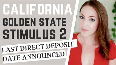 Golden State Stimulus 2 Direct Deposit Date